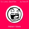 DJ J & Deaf Fish - So Free EP - Single
